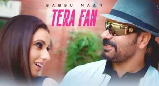 TERA FAN LYRICS – BABBU MAAN