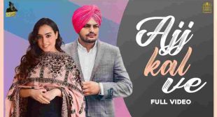 Aaj Kal Ve Lyrics – Sidhu Moose Wala | Barbie Maan