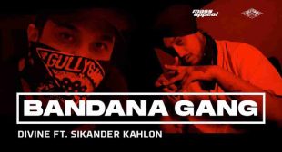 Bandana Gang Lyrics – DIVINE | Sikander Kahlon