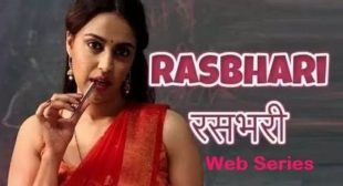 Amazon Prime Video’s Rasbhari Web Series Leaked Online? Trailer, Cast, Plot, Review, Unseen Pictures Revealed!