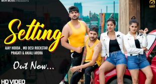 SETTING LYRICS – AJAY HOODA FT. MD – The Lyrics Wala