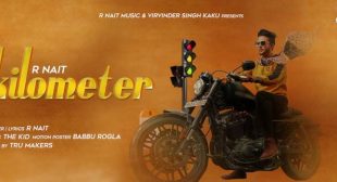 KILOMETER LYRICS – R NAIT