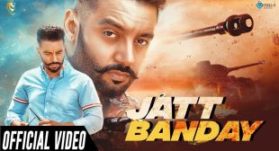 जट बन्दे Jatt Banday Lyrics – Sippy Gill