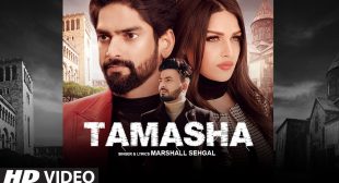 TAMASHA LYRICS – Marshall Sehgal