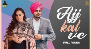 Ajj Kal Ve Song Lyrics In Hindi – Barbie Maan | 2020 Latest Punjabi Song