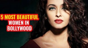 Top 5 most beautiful actresses in Bollywood, who have been and always will win us with their beauty.