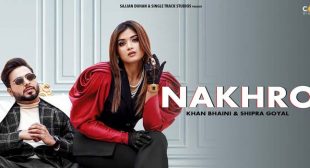 Nakhro – Khan Bhaini