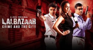 Lalbazaar Zee5 Web Series Download Leaked by Filmyzilla