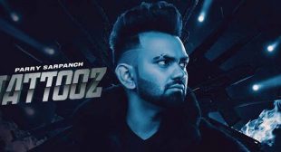 TATTOOZ LYRICS – PARRY SARPANCH