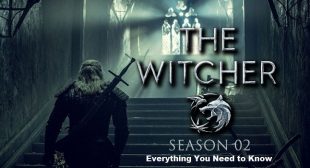 The Witcher Season 2: Everything You Need to Know