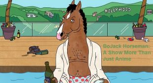 BoJack Horseman: A Show More Than Just Anime