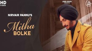 MITHA BOLKE LYRICS