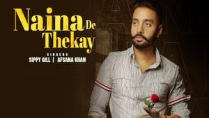 NAINA DE THEKAY LYRICS