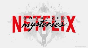 Top Netflix Series to Binge Watch If You Are a Fan of Unsolved Mysteries