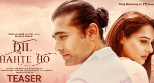 Dil Chahte Ho – Jubin Nautiyal