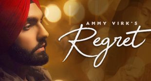 Regret Lyrics – Ammy Virk