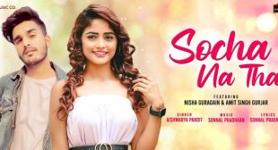 Socha Na Tha Lyrics – Aishwarya Pandit