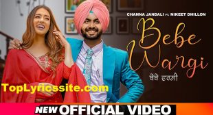 Bebe Wargi Lyrics – Channa Jandali – TopLyricsSite.com