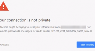 Google Chrome – Fix “Your Connection Is Not Private”