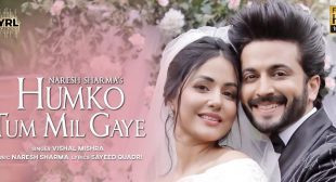 Humko Tum Mil Gaye Lyrics – Vishal Mishra