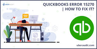 How do I resolve QuickBooks update error 15270?