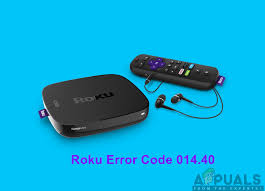 What are the Ways to Fix Roku Error Code 014.40?