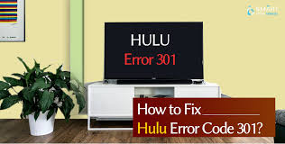 How to Fix Hulu Error Code 301? | Smart Home Devices | RallyPoint