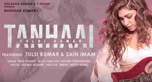 Tanhaai Lyrics Meaning Tulsi Kumar