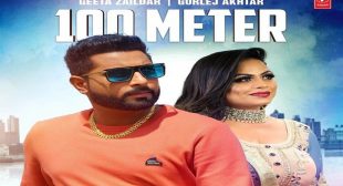 100 METER LYRICS – Geeta Zaildar | LyricsTREND1