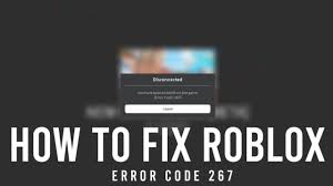 Roblox Error Code 267: Know The Reasons and How to Fix It?