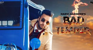 Bad Temper Lyrics – Harvi Harinder