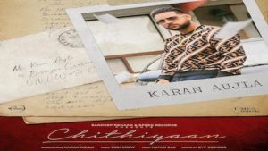 CHITHIYAN LYRICS – KARAN AUJLA