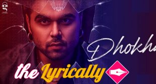 Dhokha Lyrics – Ninja – theLyrically Lyrics