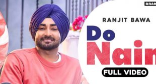 Do Nain – Ranjit Bawa