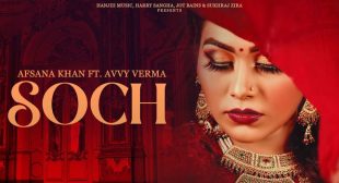 Soch Lyrics – Afsana Khan