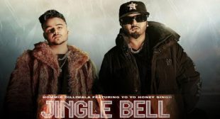 Jingle Bell Lyrics – Yo Yo Honey Singh