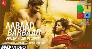 Aabad Barbad Lyrics In Hindi | LUDO | Abhishek B, Aditya K, Rajkummar | Arijit | Pritam