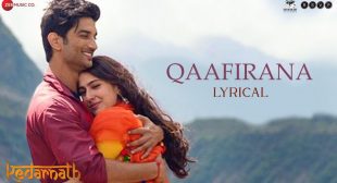 Qaafirana Lyrics | Kedarnath | Sushant S Rajput | Sara Ali Khan | Arijit Singh & Nikhita