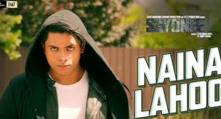 Naina Lahoo Lyrics – Sayonee