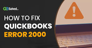 How to fix Quickbooks Error 2000 – KNOWLEDGE Lands?