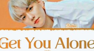 Baekhyun (EXO) – Get You Alone Lyrics