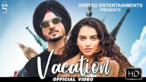 VACATION – Nirvair Pannu | New Song