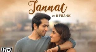 जन्नत Jannat Lyrics In Hindi – B Praak | Jaani