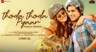 थोड़ा थोड़ा प्यार Thoda Thoda Pyaar Female Hindi Lyrics