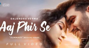 Aaj Phir Se Lyrics