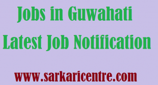 Jobs in Guwahati