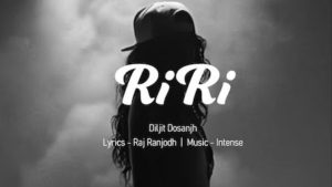 RIRI RIHANNA – Diljit Dosanjh