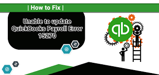 How do I resolve QuickBooks update error 15270?