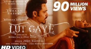 LUT GAYE LYRICS — JUBIN NAUTIYAL × Emraan Hashmi | NewLyricsMedia.Com