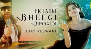 Ek Ladki Bheegi Bhagi Si Lyrics